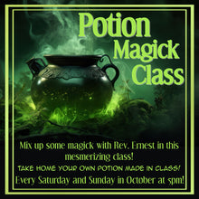 Load image into Gallery viewer, Potion Class w/ Rev. Ernest