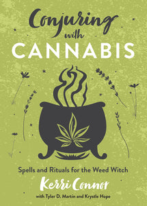 Conjuring With Cannabis