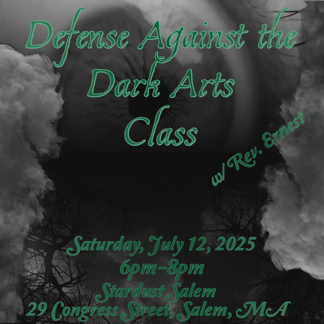 Defense Against the Dark Arts Class w/ Rev. Ernest